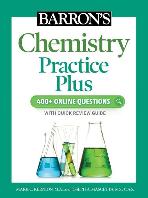 Title details for Barron's Chemistry Practice Plus by Barron's Educational Series - Available